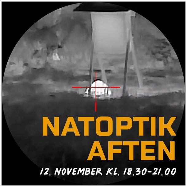 Natoptikaften 12. november 2025 Kl. 18.30 - 21.00