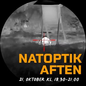 Natoptikaften 21. oktober 2026 Kl. 18.30 - 21.00