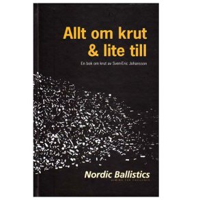Alt om Krudt & Lidt Til  Ladebog Sven-Eric Johanson